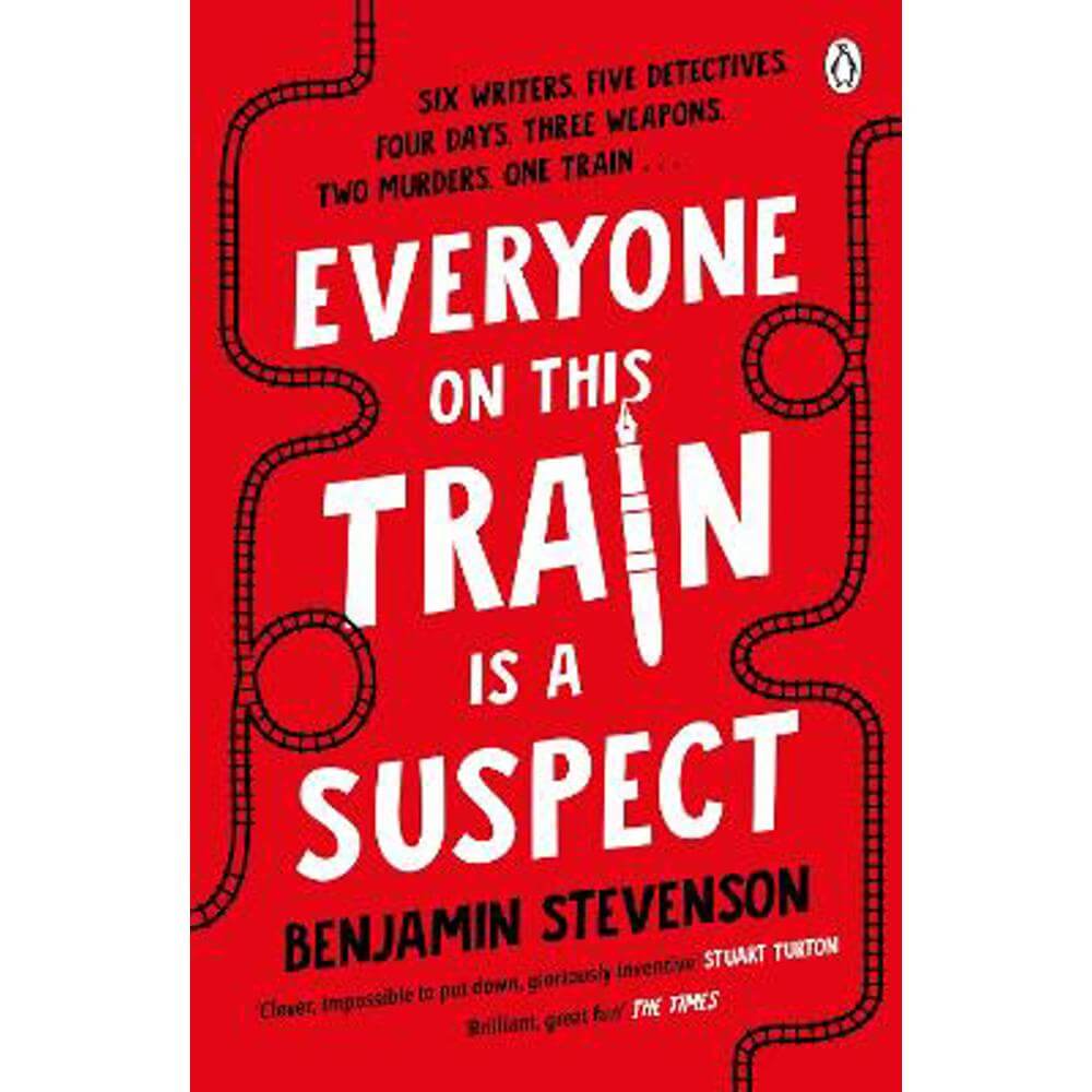 Everyone On This Train Is A Suspect (Paperback) - Benjamin Stevenson